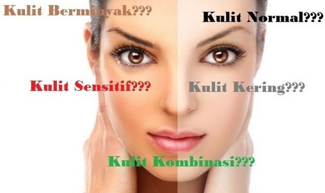 ingin-memutihkan-wajah-pahami-dulu-jenis-kulit-anda_640x403 Jenis kulit dan cara merawatnya